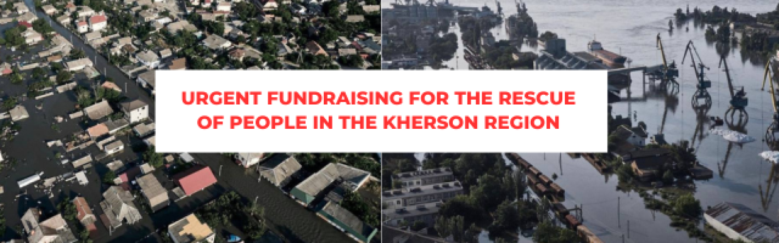 Urgent fundraising for the rescue of people in the Kherson region